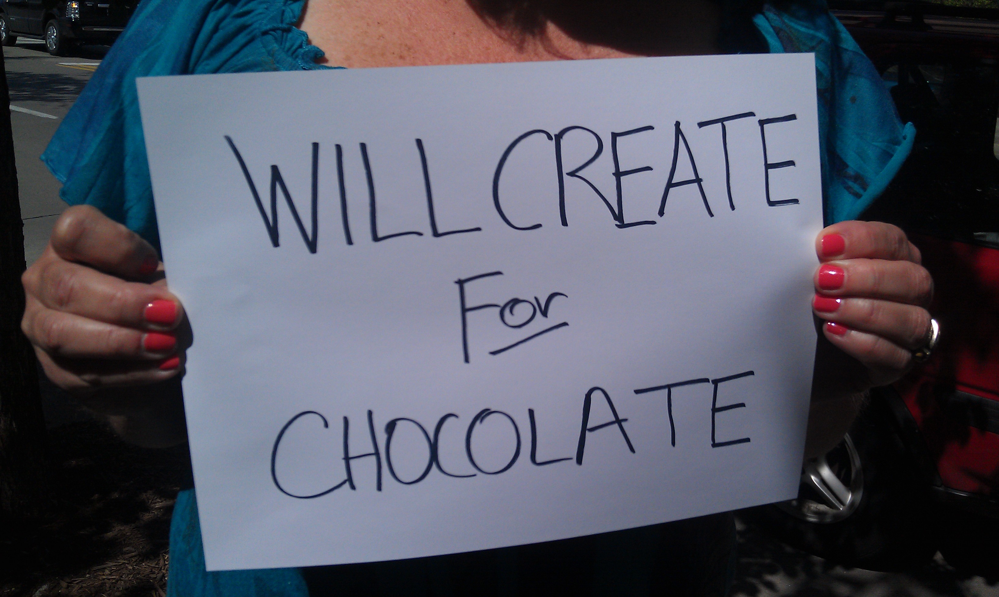 Will Create For Chocolate