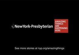 Healthcare Advertising Example #2: New York Presbyterian Hospital