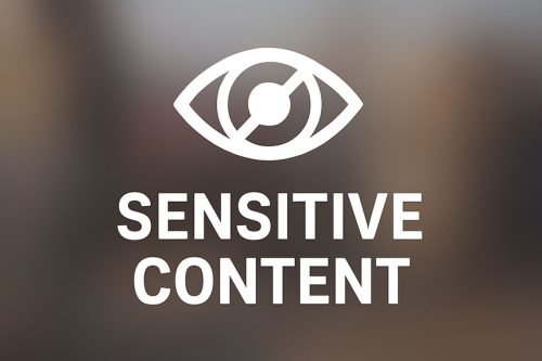 Sensitive content