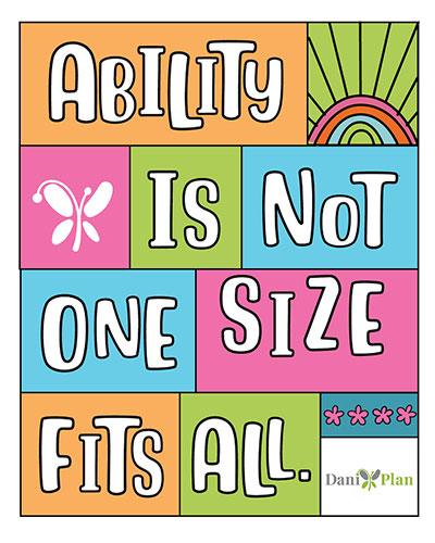 Ability is not one size fits all.